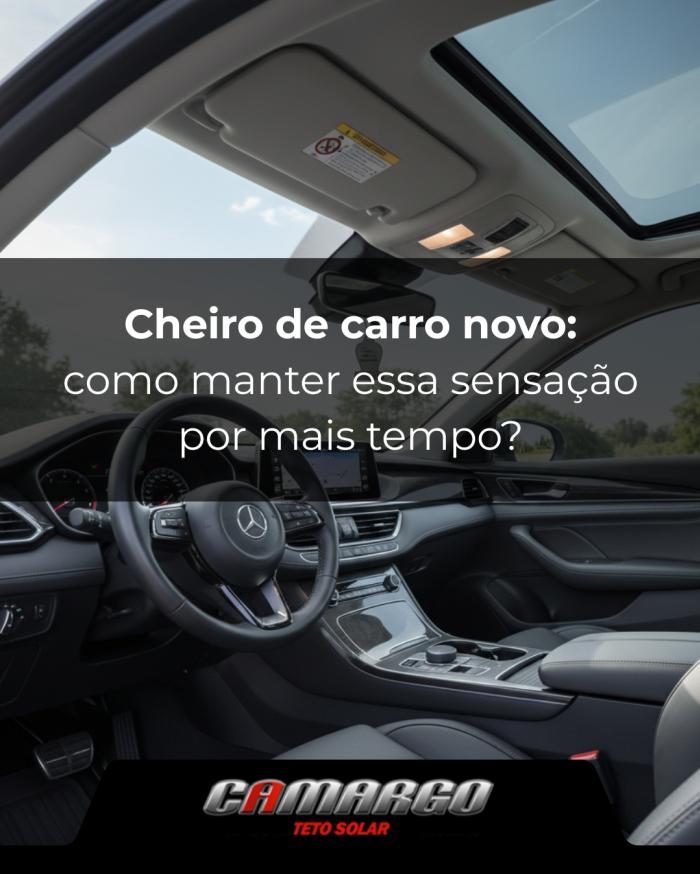 Cheiro de carro novo: como manter essa sensação por mais tempo
