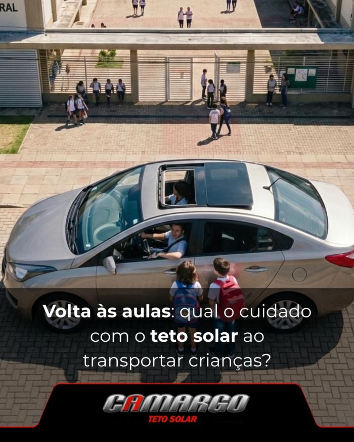 Volta às aulas: qual o cuidado com o teto solar ao transportar crianças?